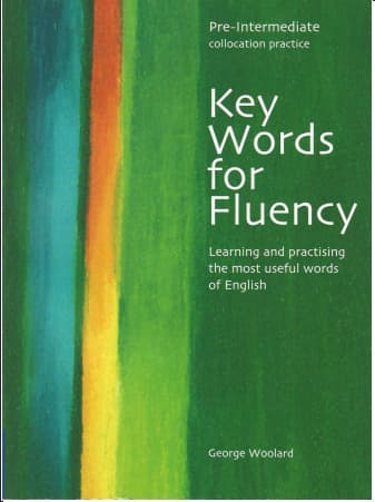 Key words for fluency Pre-Intermediate