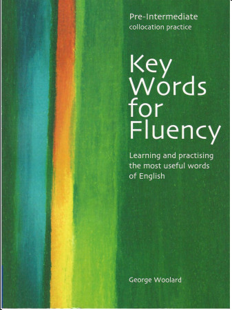 Key words for fluency Pre-Intermediate