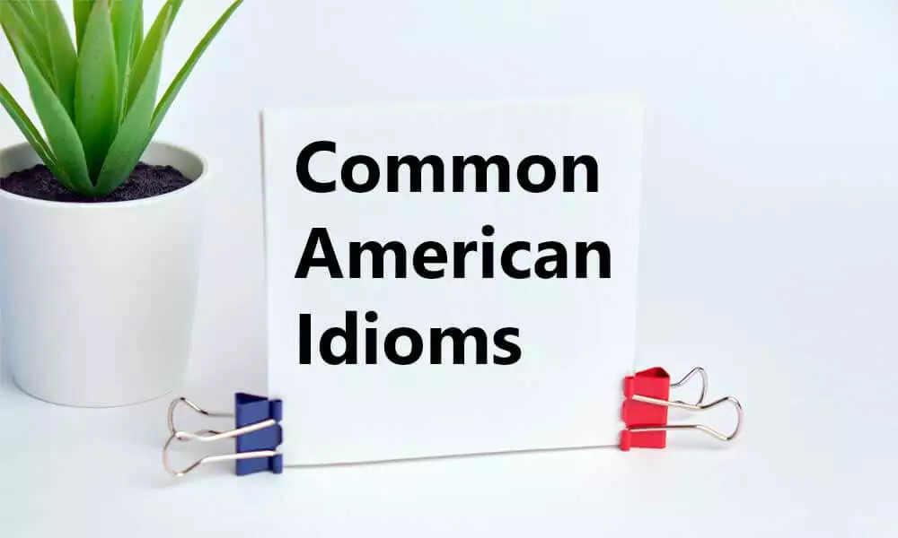 American Idioms